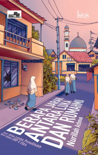 Image of Berapa Jarak antara Luka dan Rumahmu?