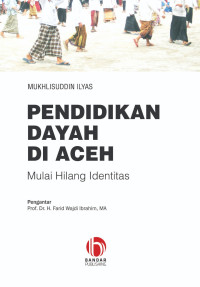 Image of Pendidikan Dayah Di Aceh: Mulai Hilang Identitas