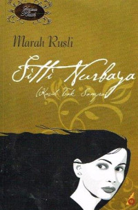 Image of Siti Nurbaya: Kasih tak Sampai