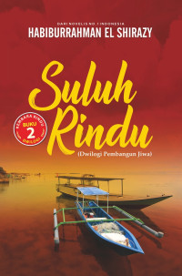 Image of Suluh Rindu : Dwilogi Pembangun Jiwa