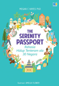 Image of The serenity Passport : Rahasia Hidup Tenteram ala 30 Negara